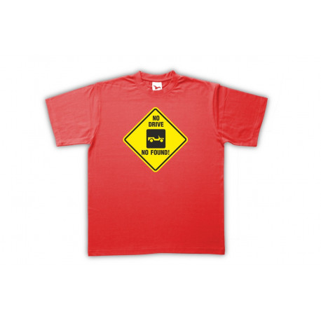 Tričko No drive